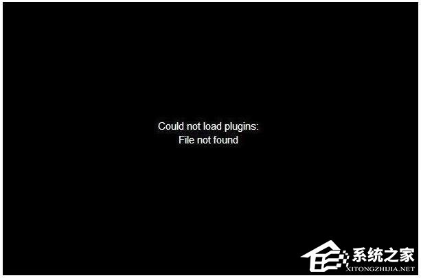 Win7網頁無法看視頻提示“Could not load plugins”怎么辦？
